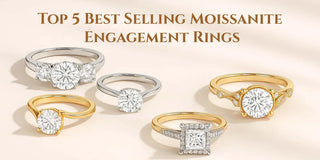 Top 5 Best Selling Moissanite Engagement Rings
