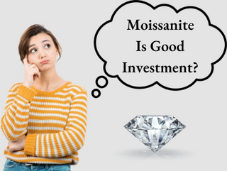 moissanite is good investment